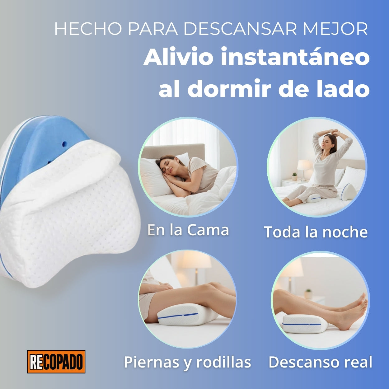 Almohadón Ergonómico para Piernas y Rodillas - RECOPADO™